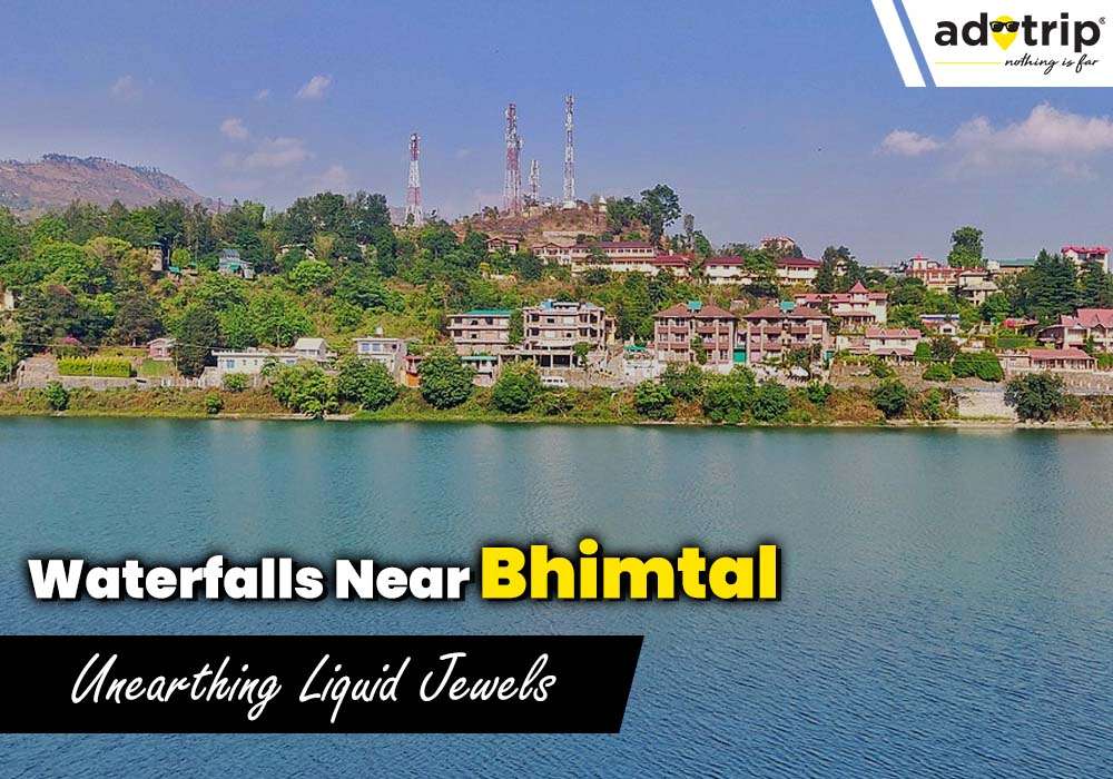 15 Best Waterfalls Near Bhimtal